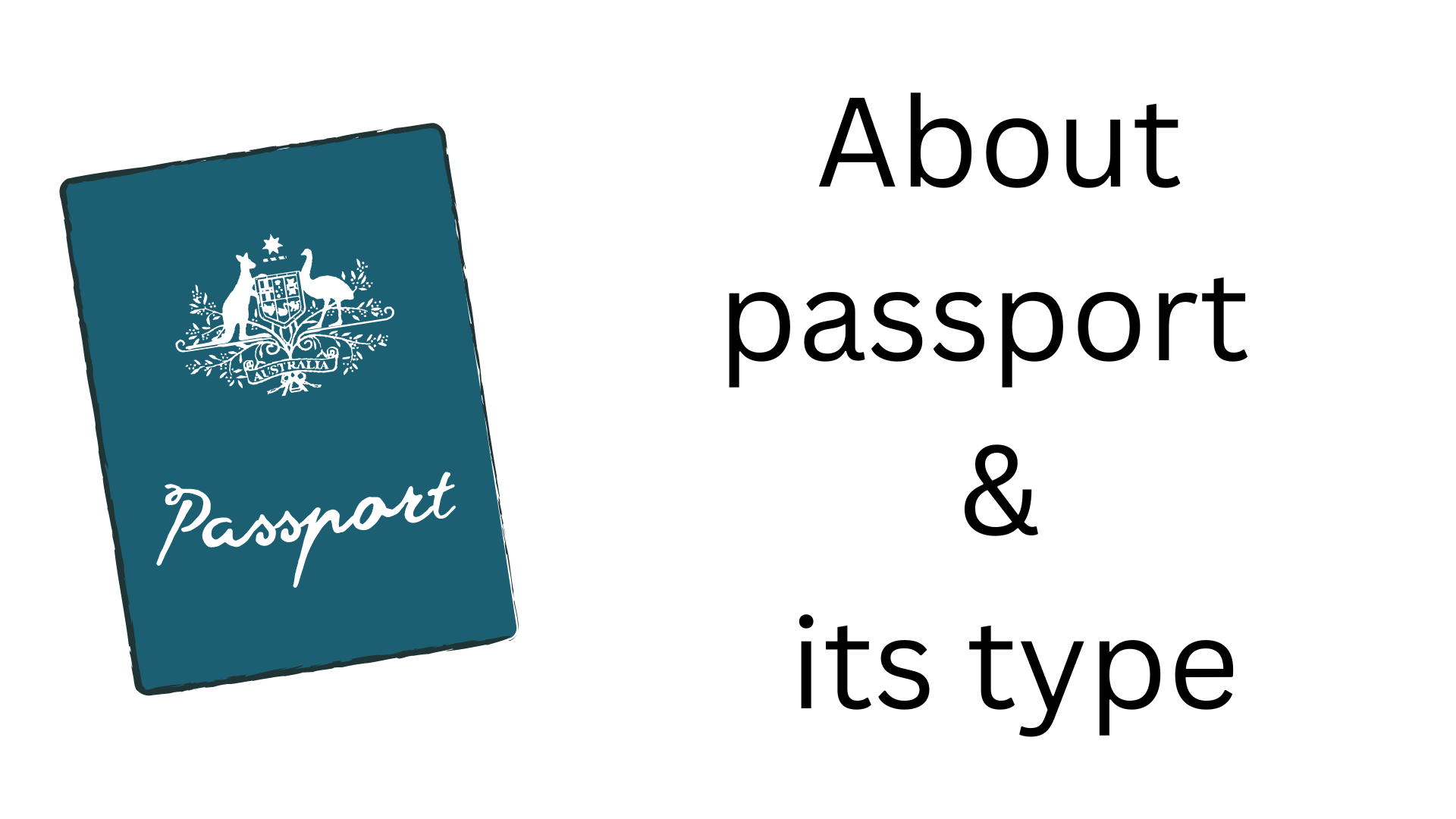 About passport & its type