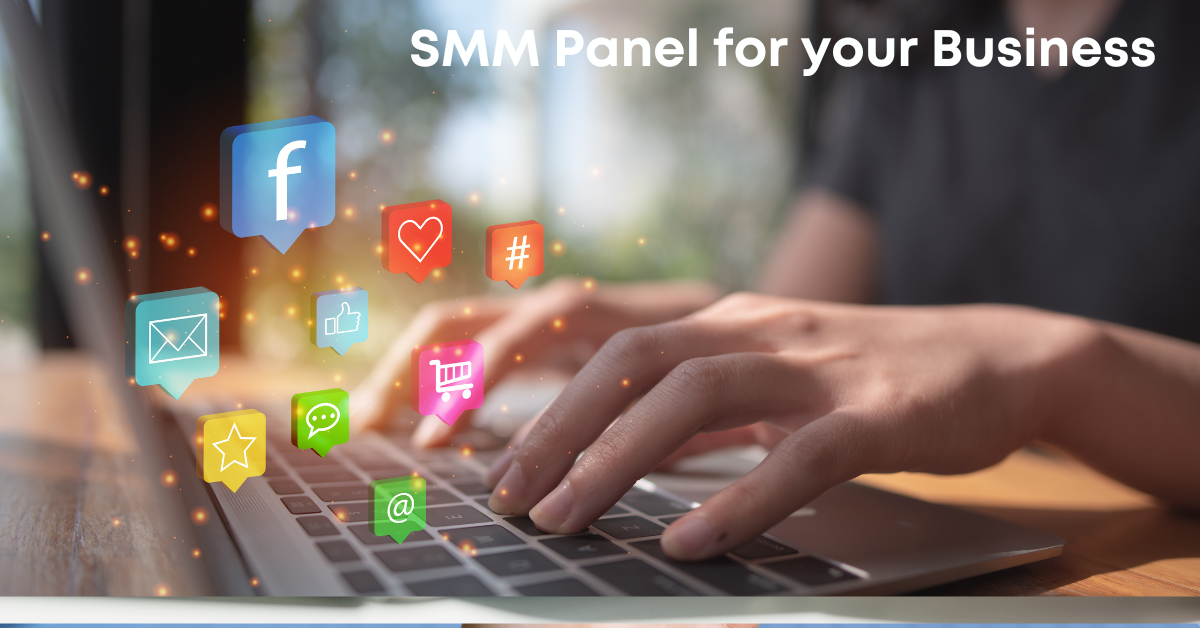 SMM Panel for your Business